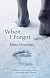When I Forgot