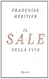 Il sale della vita (Saggi stranieri)