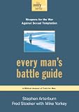 Every Mans Battle Guide: Weapons for the War Against Sexual Temptation (Everyman (Waterbrook Press))