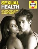 The sex manual : models covered, all genders, colours and orientations, age 16 and over