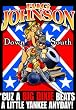 Big Johnson Big Dixie Down South
