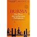 Burma - Der Fluss der verlorenen Fu�spuren: Eine pers�nliche Geschichte