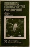 Microbial ecology of phylloplane