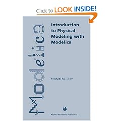 Introduction to Physical Modeling with Modelica (The Springer International Series in Engineering and Computer Science)