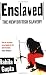 Enslaved: The New British Slavery