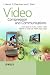 Video Compression and Communications: From Basics to H.261, H.263, H.264, MPEG4 for DVB and HSDPA-Style Adaptive Turbo-Transceivers