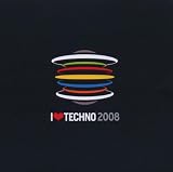 I Love Techno 2008