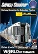 WORLD OF SUBWAYS RAILWAY SIMULATOR (WIN XPVISTA)