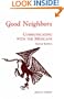 Good Neighbors: Communicating with the Mexicans (Interact Series)