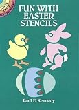 Fun with Easter Stencils (Dover Stencils)