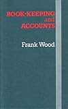Book-keeping and accounts