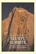 Elusive Summits: Four Expeditions in the Karakoram (Teach Yourself)