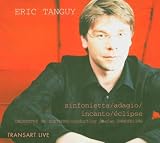 Eric Tanguy: Orchestral Works