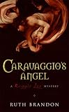 Caravaggio's Angel (Reggie Lee 1)