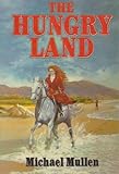 The hungry land