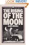 The rising of the moon