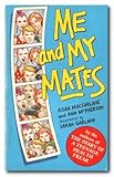 Me and my mates