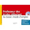 Professeur des �coles d�butant, la classe : mode d'emploi