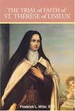 The Trial of Faith of Saint Therese of Lisieux