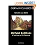 Michael Kohlhaas. A Tale from an Old Chronicle (German Classics)