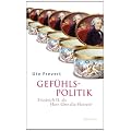 Gef�hlspolitik: Friedrich II. als Herr �ber die Herzen?