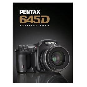 PENTAX 645D�I�t�B�V�����u�b�N 645DOFFICIALBOOK