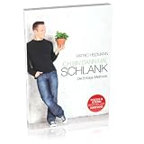 Ich bin dann mal schlank - Die Erfolgs-Methodevon "Patric Heizmann"