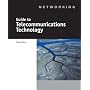 Guide to Telecommunications Technology