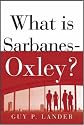 What is Sarbanes-Oxley?