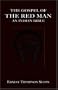 The Gospel of The Red Man: An Indian Bible