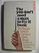 The You-Don'T-Need-A-Man-To-Fix-It Book: The Woman's Guide to Confident Home Repair