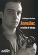 Amenabar, vocacion de intriga/ Amenabar, Vocation of Intrigue (Fundidos En Negro)