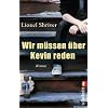 Wir m�ssen �ber Kevin reden