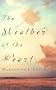 The Weather of the Heart (Wheaton Literary)