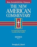 The New American Commentary - Volume 2 - Exodus