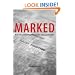 Marked: Race, Crime, and Finding Work in an Era of Mass Incarceration