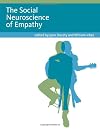 The Social Neuroscience of Empathy (Social Neuroscience)