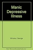 Manic depressive illness