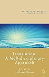 Translation : a multidisciplinary approach