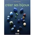 Cr�er ses bijoux