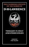 Twilight in Italy and other essays