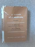 A synopsis of anaesthesia