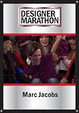 Designer Marathon Volume 1 #5: Marc Jacobs