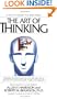 The Art of Thinking