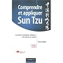 Comprendre et appliquer Sun Tzu : La pens�e strat�gique chinoise : une sagesse en action