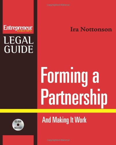 Forming a Partnership : And Making It Work (Entrepreneur Magazine's Legal Guide)