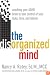 The Disorganized Mind: Coaching Your ADHD Brain to Take Control of Your Time, Tasks, and Talents