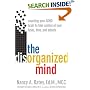 The Disorganized Mind: Coaching Your ADHD Brain to Take Control of Your Time, Tasks, and Talents