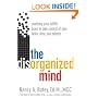 The Disorganized Mind: Coaching Your ADHD Brain to Take Control of Your Time, Tasks, and Talents
