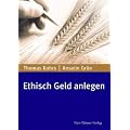 Ethisch Geld anlegen